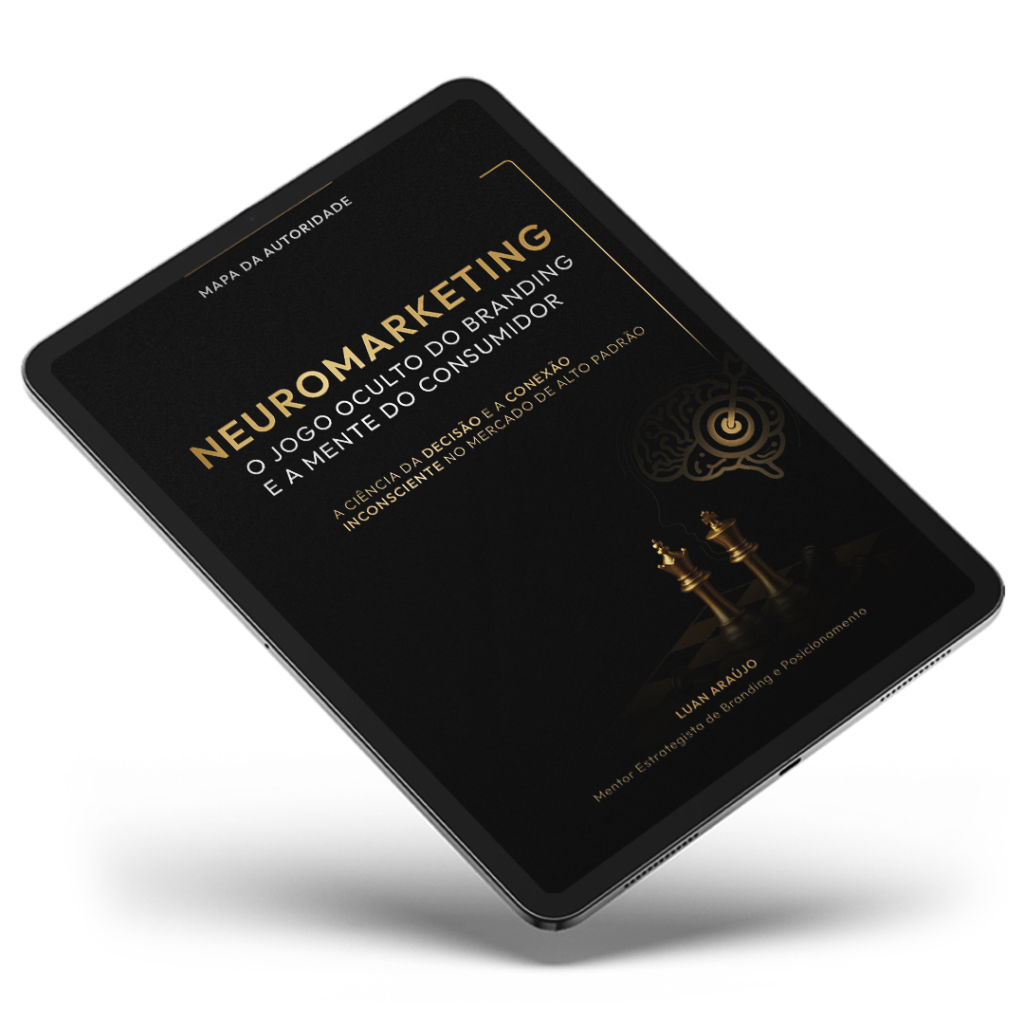 Ebook Neuromarketing o Jogo Oculto do Branding e a Mente do Consumidor - Lord Branding